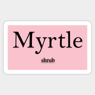 Myrtle Name meaning Sticker